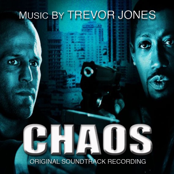 Обложка альбома «Chaos (Original Soundtrack Recording)» — Trevor Jones