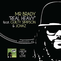 Real Heavy - Mr. Brady