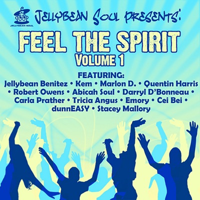 Jellybean Soul Presents: Feel the Spirit, Vol. 1 (Digital Only)