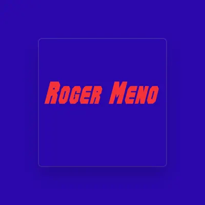 Listen to Roger Meno, watch music videos, read bio, see tour dates & more!