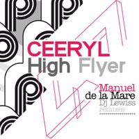 High Flyer - EP - Ceeryl