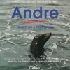 Andre (Original Motion Picture Score)