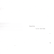 Hecho - Luis Borda