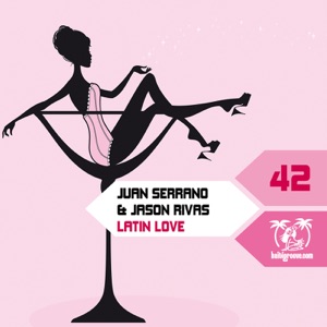 Latin Love (Remixes) - Single