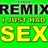I Just Had Sex (Synth Acapella Penix Remix)