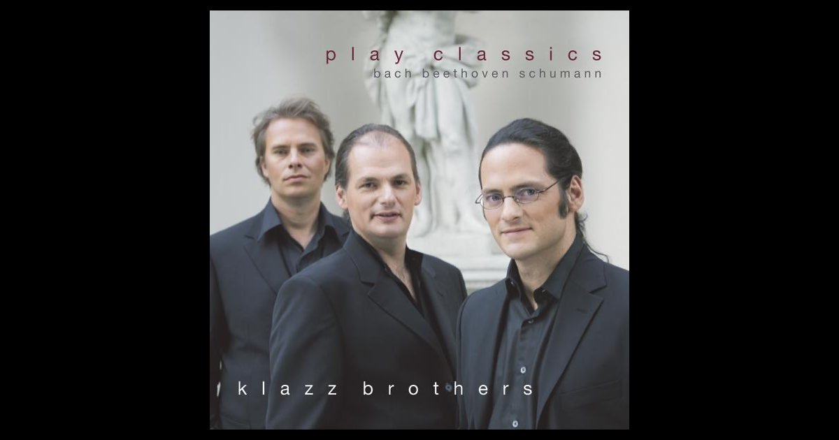 Play Classics - Klazz Brothersのアルバム - Apple Music