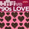 Rhino Hi-Five: '90s Love - EP, 2006