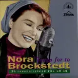 Nora Brockstedt - Hvorfor Kysser Alle Solveig? (Varför Kysser Alla Solveig?)