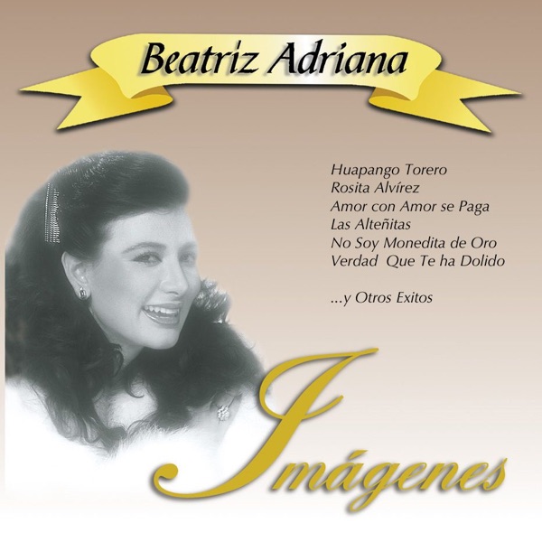 Disco Imágenes: Beatriz Adriana - Beatriz Adriana