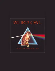 Listen to Weird Owl, watch music videos, read bio, see tour dates & more!