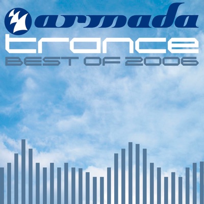 Armada Best of 2006 Trance