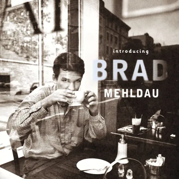 Prelude to a Kiss — Brad Mehldau