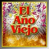 El Año Viejo - EP