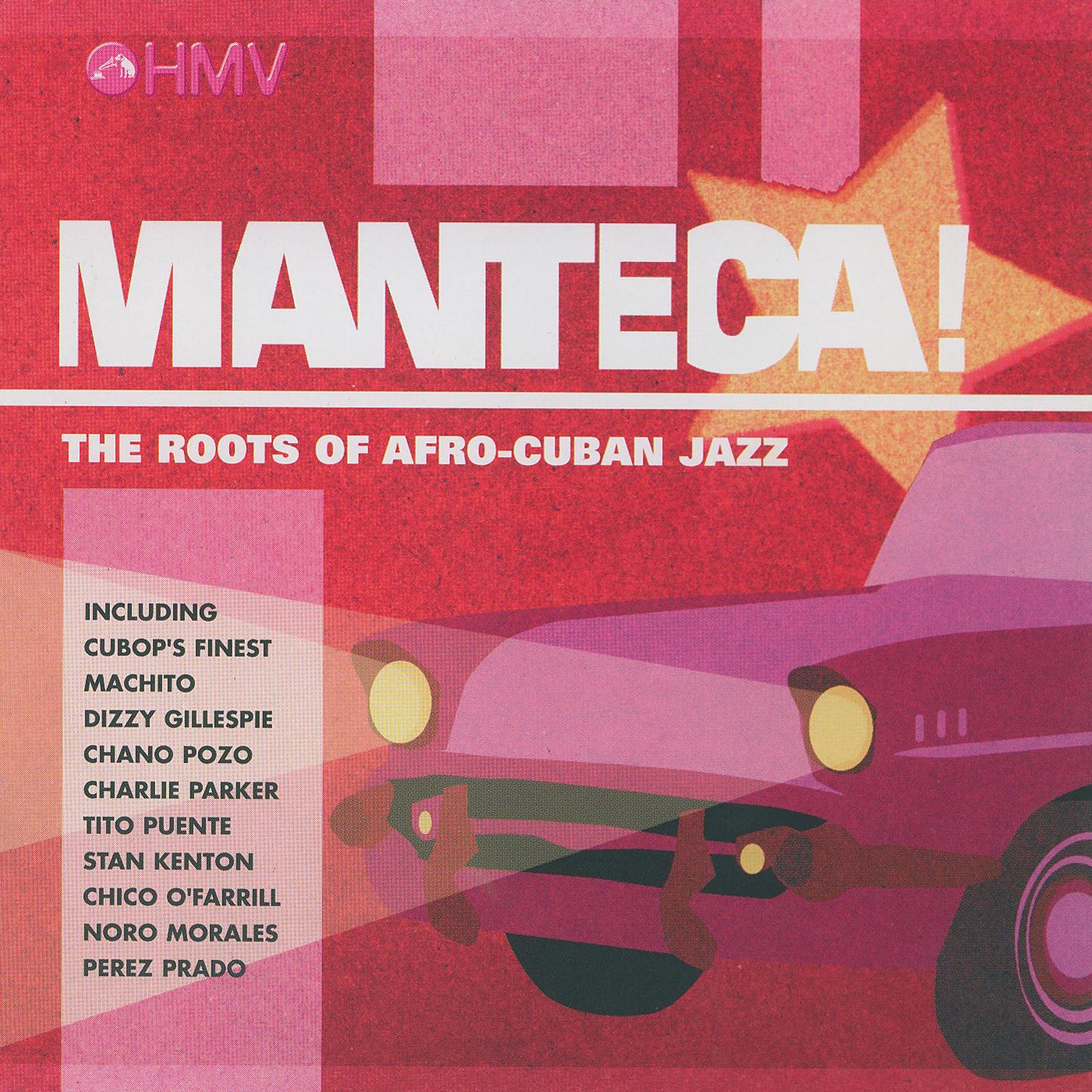 Manteca! the Roots of Afro-Cuban Jazz