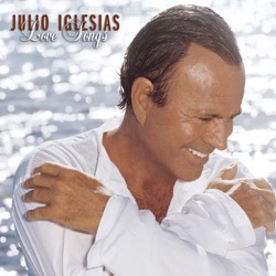 Julio Iglesias - Can't Help Falling In Love