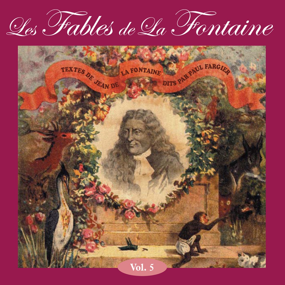 Обложка альбома «Fables de la Fontaine Vol. 5» — Paul Fargier