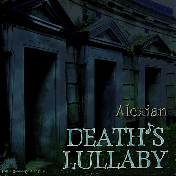 Death's Lullaby (Shadows Still the Light)