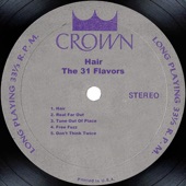 The 31 Flavors - Hair