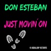 Just Movin´On - Single