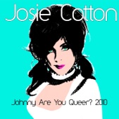Josie Cotton - Johnny Are You Queer? (Elephant Mix)