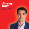 In Concert (Live) - Jimmy Carr