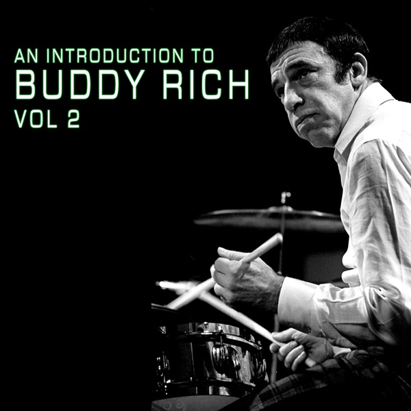 An Introduction to Buddy Rich Vol. 2