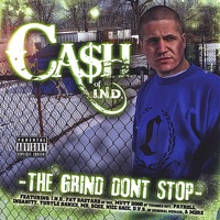 The Grind Don't Stop - Cash