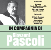 In Compagnia di Giovanni Pascoli