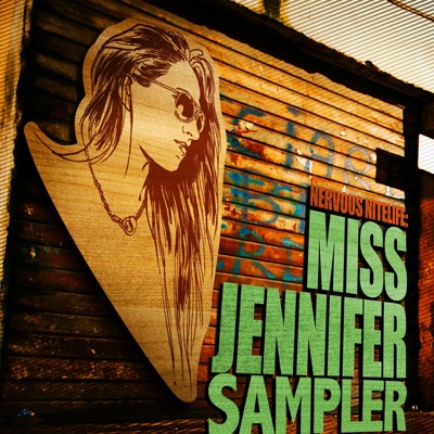 Nervous Nitelife: Miss Jennifer (Sampler)