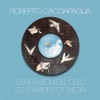 Generazioni del cielo (Generations of the Sky) [Digitally Remastered at Abbey Road Studios, London 2000]