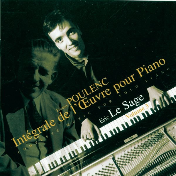 Poulenc - Piano Music Vol. 3