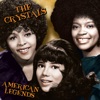 American Legends: The Crystals (Re-Recorded Versions)