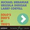Solo's, Duo's & Trio's