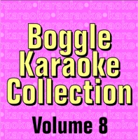 Boggle Karaoke Collection - Volume 8 - Boggle Karaoke