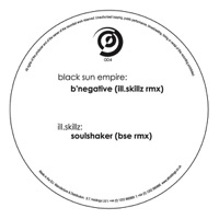 B'Negative (Ill Skillz Remix) - Black Sun Empire