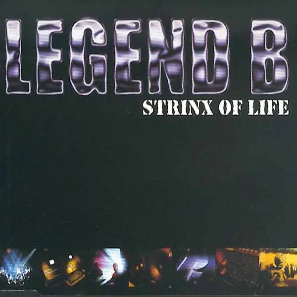 Strinx of Life (Original Mix) — Legend B