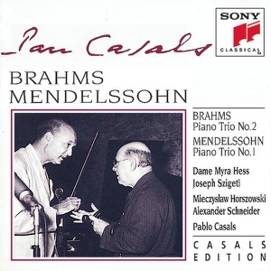 Brahms: Piano Trio No. 2 - Mendelssohn: Piano Trio No. 1