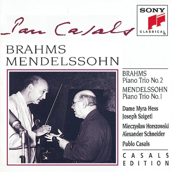 Brahms: Piano Trio No. 2 - Mendelssohn: Piano Trio No. 1