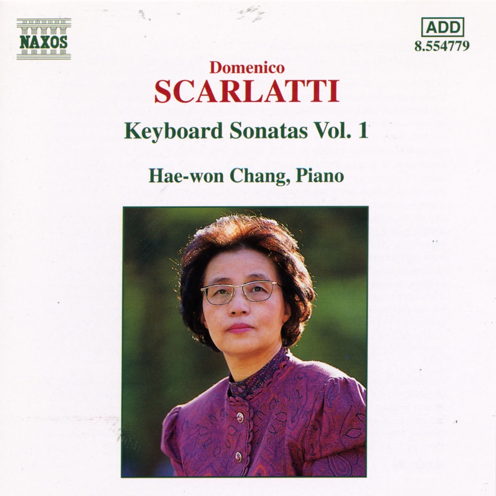 Обложка альбома «Scarlatti: Keyboard Sonatas, Vol. 1» — Hae Won Chang