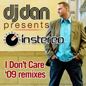 I Don't Care (DJ Dan Edit) artwork