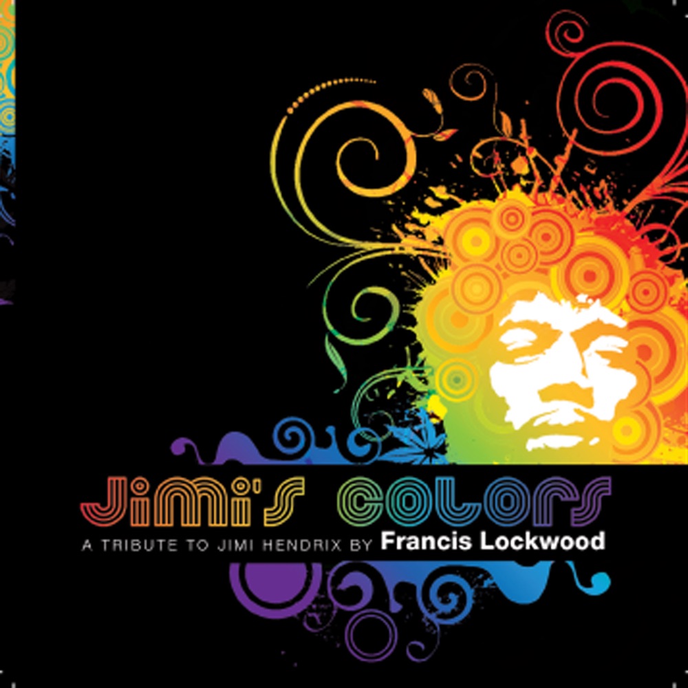Обложка альбома «A Tribute to Jimi Hendrix» — Francis Lockwood