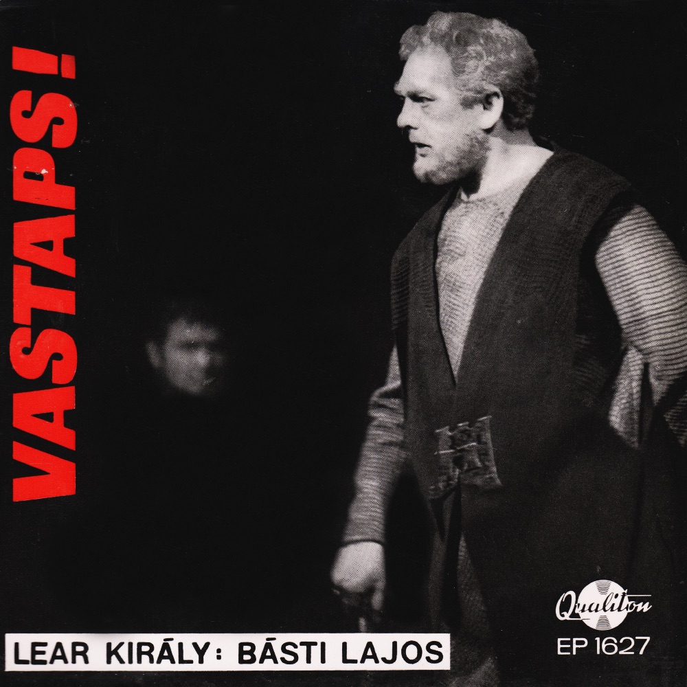 Обложка альбома «Vastaps!: Lear király - Single» — Básti Lajos