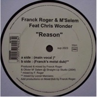 Reason - Chris Wonder, Franck Roger & M'Selem