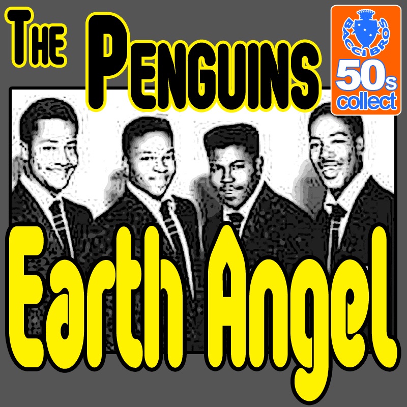 Обложка альбома «Earth Angel (Digitally Remastered) - Single» — The Penguins