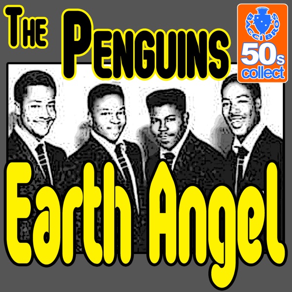 Earth Angel (Digitally Remastered) - Single
