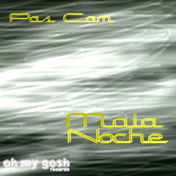 Mala Noche - Single