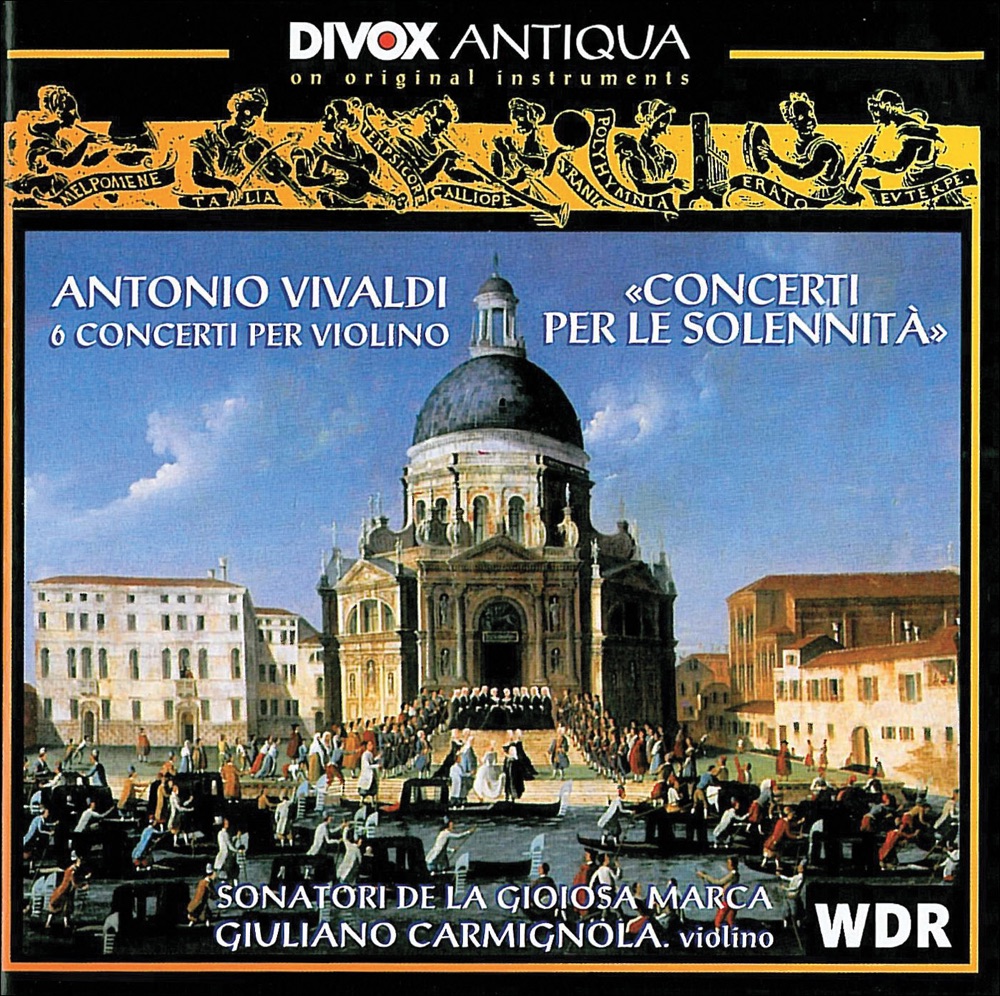 Обложка альбома «Vivaldi: Violin Concertos - Concerto for Strings» — Sonatori de la Gioiosa Marca & Giuliano Carmignola