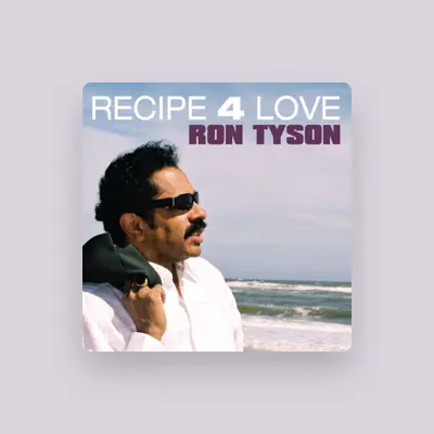 Listen to Ron Tyson, watch music videos, read bio, see tour dates & more!