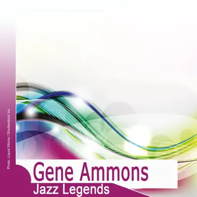 Jazz Legends: Gene Ammons - Gene Ammons Jazz Legends: Gene Ammons - Gene Ammons