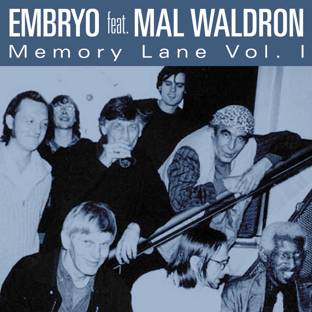 Обложка альбома «Memory Lane Vol. I» — Embryo